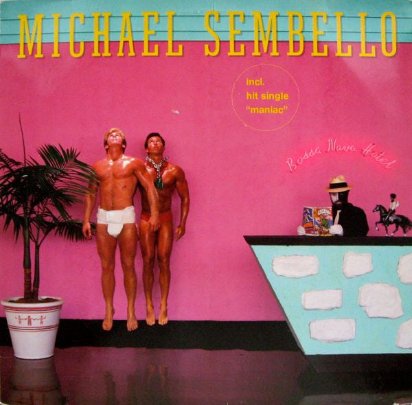 Michael Sembello : Bossa Nova Hotel (LP, Album)