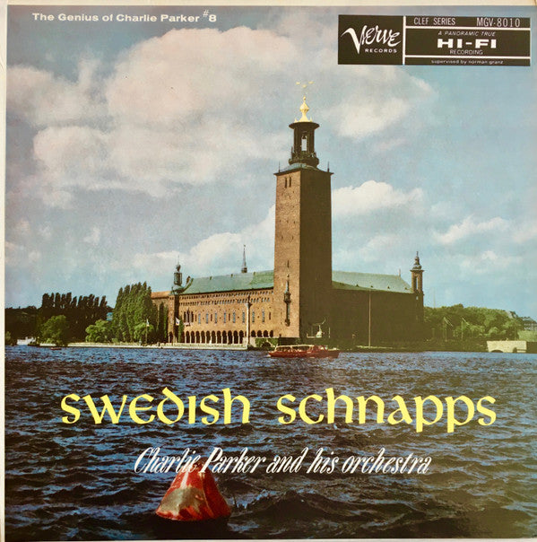 Charlie Parker And His Orchestra : Swedish Schnapps (LP, Album, RE)