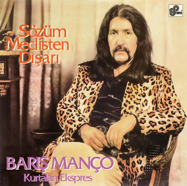 Barış Manço, Kurtalan Ekspres : Sözüm Meclisten Dışarı (LP, Album, RE, RM, RP)
