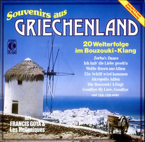 Francis Goya & Les Helleniques* - Souvenirs Aus Griechenland (20 Welterfolge Im Bouzouki-Klang) (LP, Album)