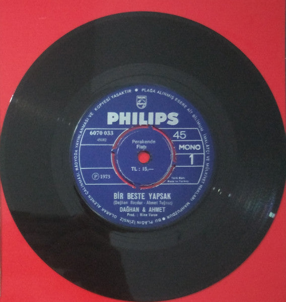 Dağhan Baydur & Olcayto Ahmet Tuğsuz : Bir Beste Yapsak / İşte O Zaman Evlenirsin (7", Mono)