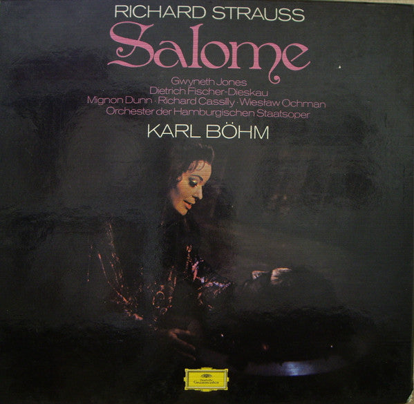 Richard Strauss - Gwyneth Jones, Dietrich Fischer-Dieskau, Mignon Dunn, Richard Cassilly, Wiesław Ochman, Orchester Der Staatsoper Hamburg, Karl Böhm : Salome (2xLP + Box)