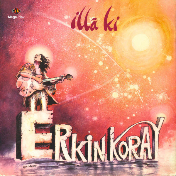 Erkin Koray : İllâ Ki (LP, Album, RE, Whi)