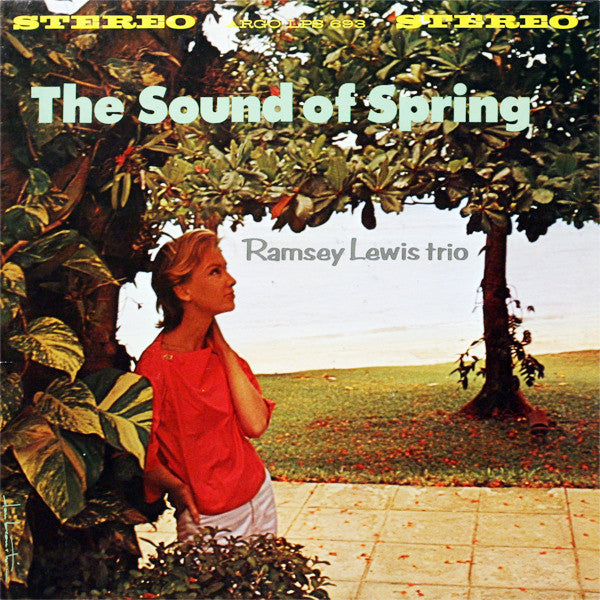 The Ramsey Lewis Trio : The Sound Of Spring (LP, Album)