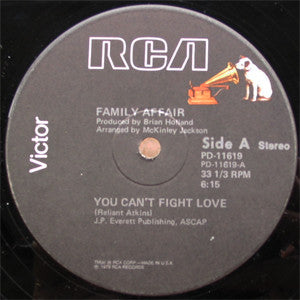 Family Affair (9) : You Can't Fight Love / Lovey Love (12")