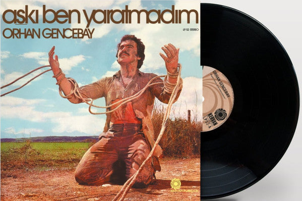 Orhan Gencebay : Aşkı Ben Yaratmadım (LP, Album, RE, 180)