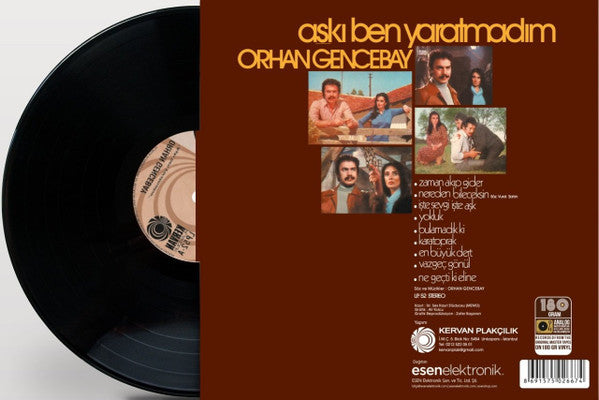 Orhan Gencebay : Aşkı Ben Yaratmadım (LP, Album, RE, 180)