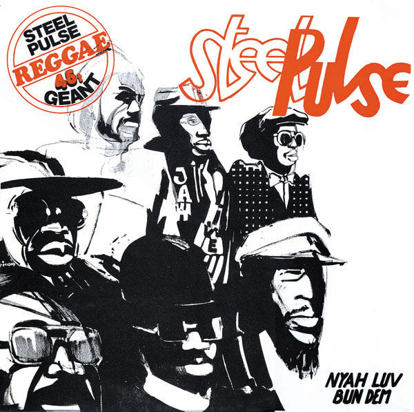 Steel Pulse : Bun Dem / Nyah Luv (12", Ltd)