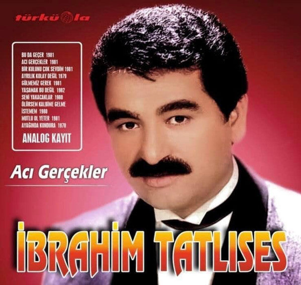 İbrahim Tatlıses : Acı Gerçekler (LP, Comp, RE)