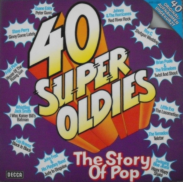 Various : 40 Super Oldies - The Story Of Pop (2xLP, Comp, Gat)