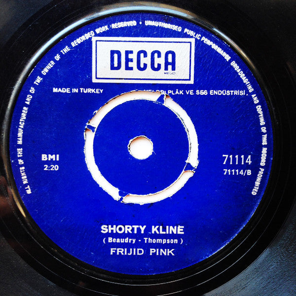 Frijid Pink : We're Gonne Be Here (When Johnny Comes Marchin' Home) (7")