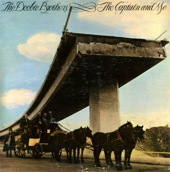 The Doobie Brothers : The Captain And Me (LP, Album, Gat)