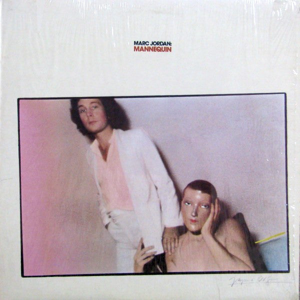 Marc Jordan : Mannequin (LP, Album, Win)