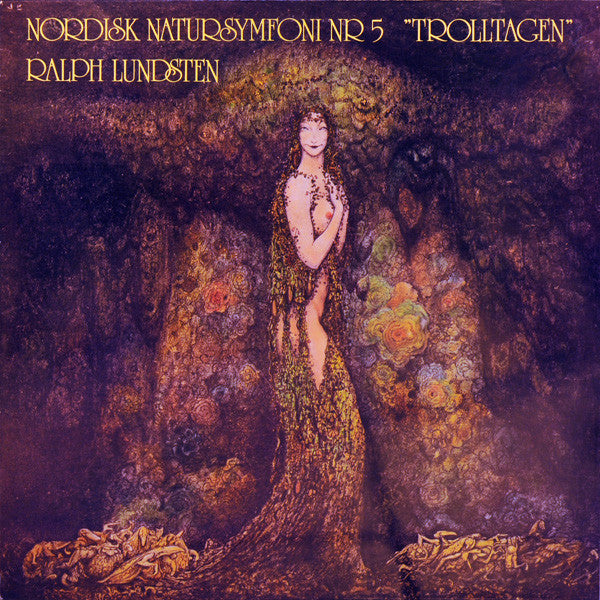 Ralph Lundsten : Nordisk Natursymfoni Nr 5 Trolltagen / Dreamscape (LP)