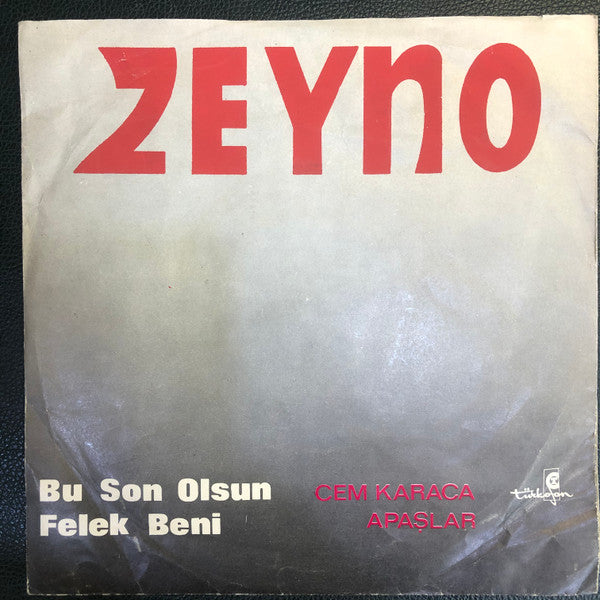 Cem Karaca - Apaşlar : Zeyno (7")
