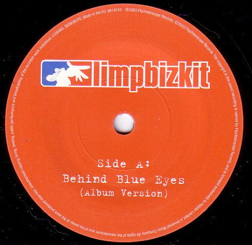 Limp Bizkit : Behind Blue Eyes (7")