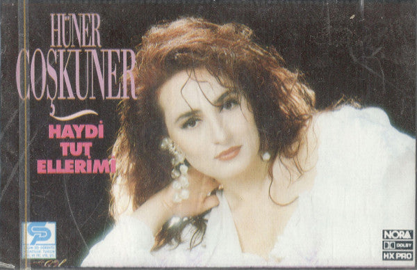 Hüner Coşkuner : Haydi Tut Ellerimi (Cass, Album)
