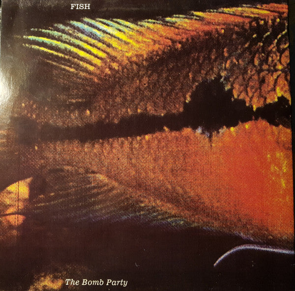 The Bomb Party : Fish (LP, Album)