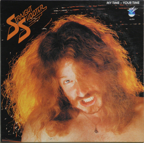 Straight Shooter : My Time - Your Time (LP, Album)