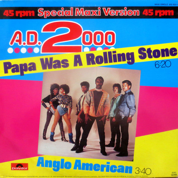 A.D. 2000 : Papa Was A Rolling Stone / Anglo American (12")