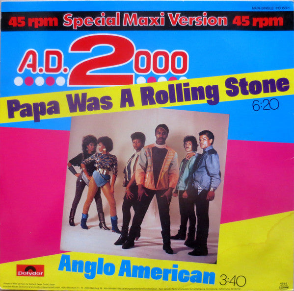 A.D. 2000 : Papa Was A Rolling Stone / Anglo American (12")