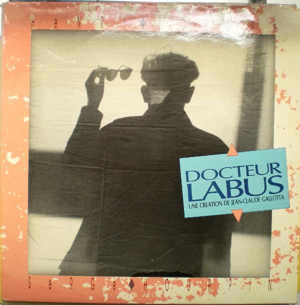 Henry Torgue et Serge Houppin : Docteur Labus (LP, Album)