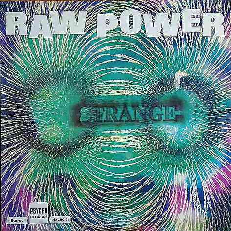 Strange* : Raw Power (LP, Album, RE)