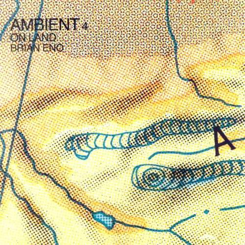Brian Eno : Ambient 4 (On Land) (LP, Album)