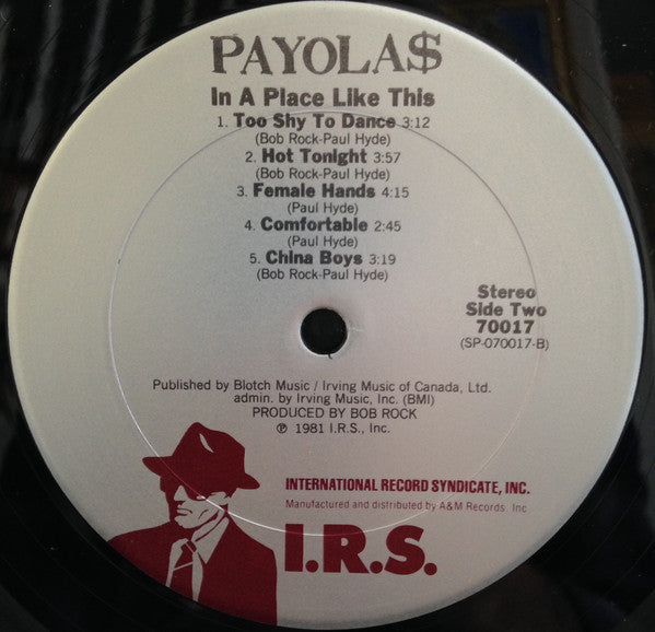 Payola$ : In A Place Like This (LP, Album, San)