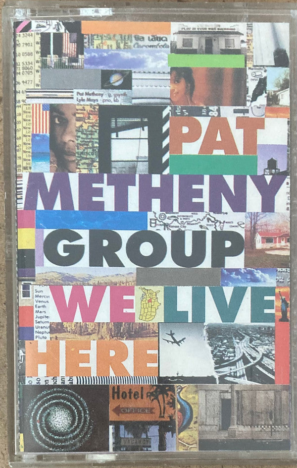 Pat Metheny Group : We Live Here (Cass, Album)