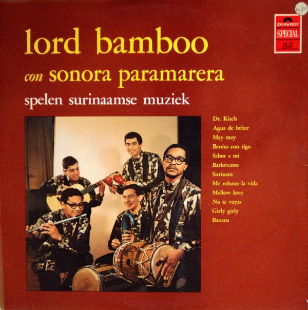 Lord Bamboo Con Sonora Paramarera : Spelen Surinaamse Muziek (LP)