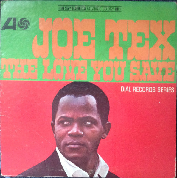 Joe Tex : The Love You Save (LP, Album, Bes)