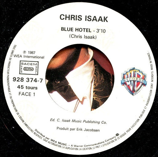 Chris Isaak : Blue Hotel (7", Single)