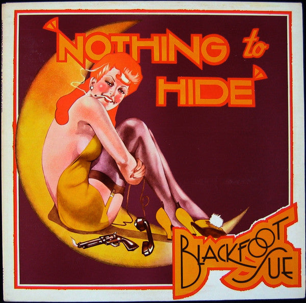 Blackfoot Sue : Nothing To Hide (LP, Album, Gat)