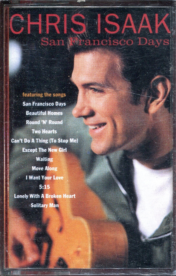 Chris Isaak : San Francisco Days (Cass, Album)