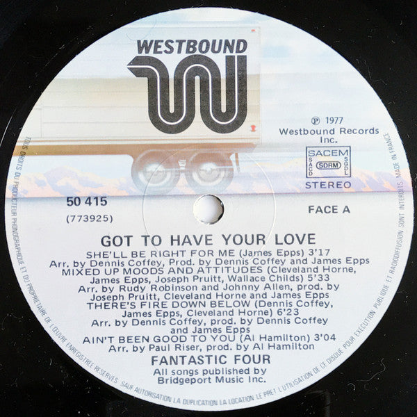 Fantastic Four : Got To Have Your Love (LP, Album)