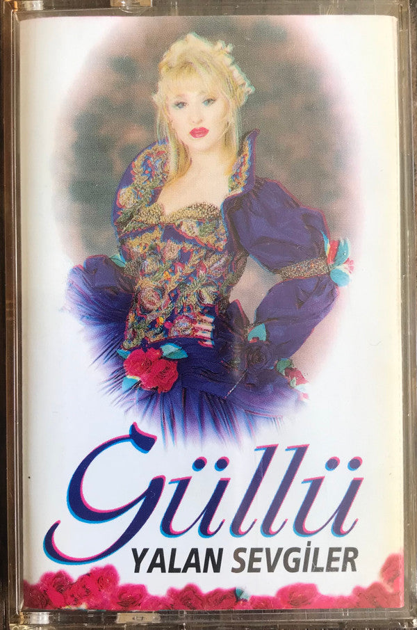 Güllü : Yalan Sevgiler (Cass, Album)