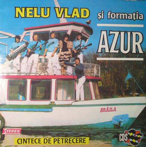 Nelu Vlad și Azur (2) : Cintece De Petrecere (LP, Album)