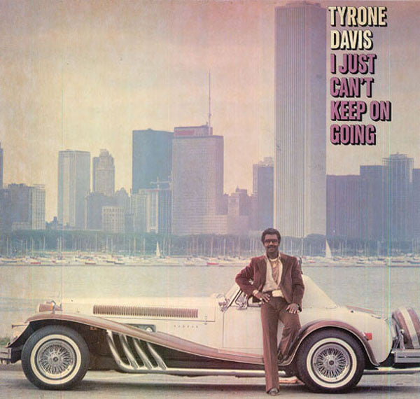 Tyrone Davis - I Just Can't Keep On Going (LP, Album)