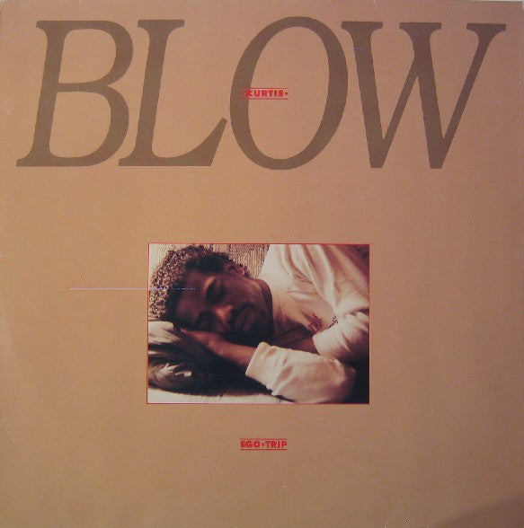 Kurtis Blow : Ego Trip (LP, Album)