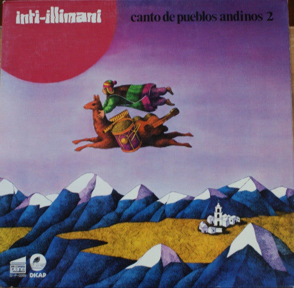 Inti Illimani : Canto De Pueblos Andinos 2 (LP, Album)