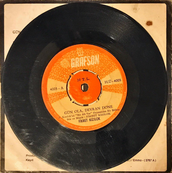 Fikret Kızılok : Gün Ola, Devran Döne / Anadolu'yum (7", Single)