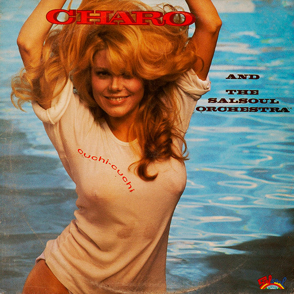 Charo And The Salsoul Orchestra : Cuchi-Cuchi (LP, Album)