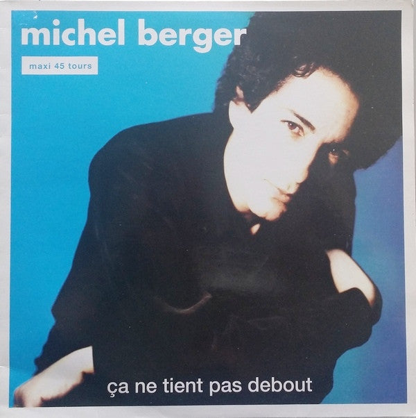 Michel Berger : Ça Ne Tient Pas Debout (12", Maxi)