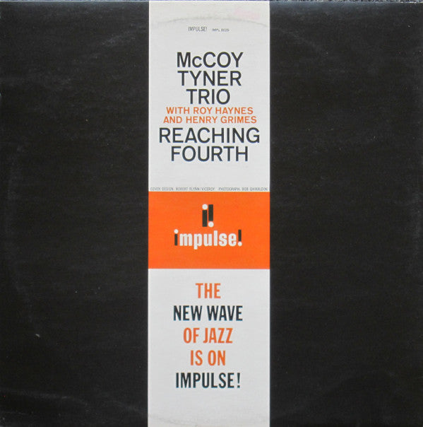 McCoy Tyner Trio With Roy Haynes And Henry Grimes : Reaching Fourth (LP, Album, RE, Gat)
