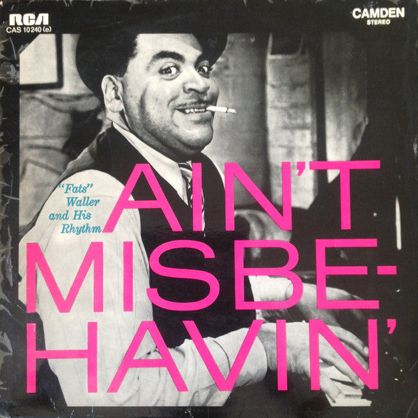 Fats Waller & His Rhythm : Ain't Misbehavin' (LP, Comp)