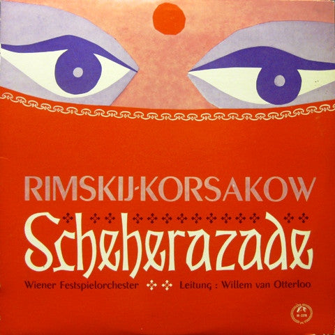 Nikolai Rimsky-Korsakov, Wiener Festspielorchester, Willem Van Otterloo : Scheherazade (LP)