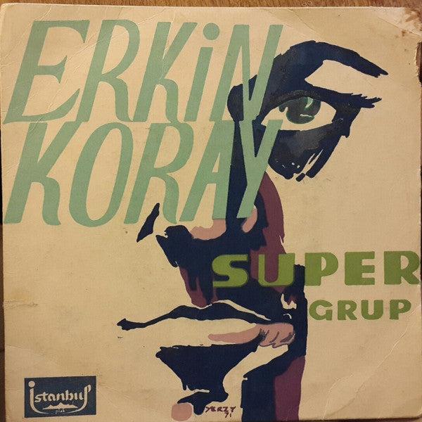 Erkin Koray : Yağmur / Aşka İnanmıyorum (7")