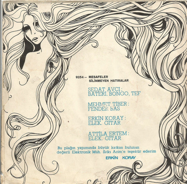 Erkin Koray : Mesafeler / Silinmeyen Hatıralar (7", Single)