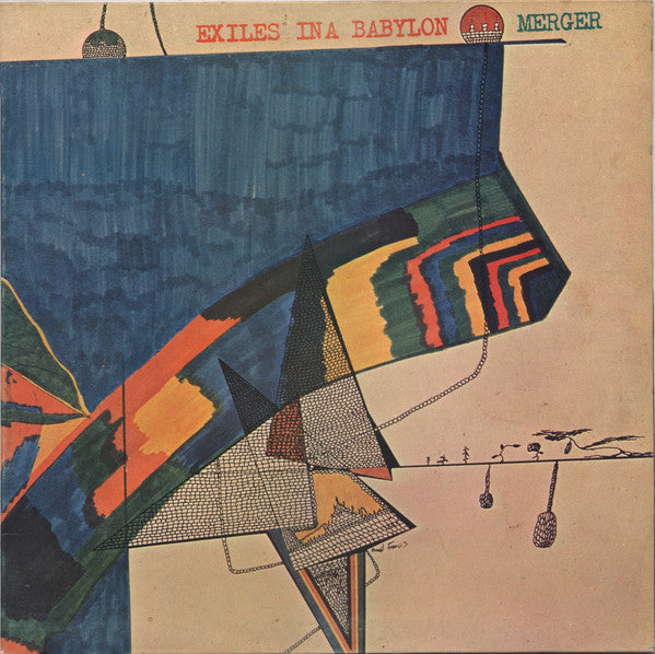 Merger (2) : Exiles In A Babylon (LP, Album, Gat)